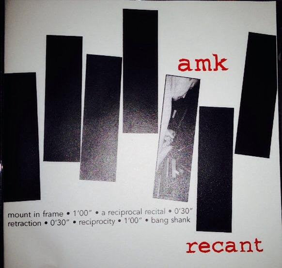 AMK : Recant (CDr)