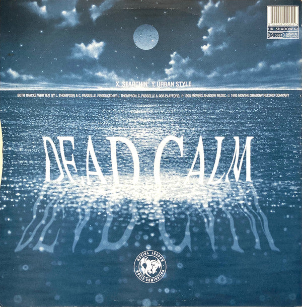 Dead Calm : Searchin' / Urban Style (12")