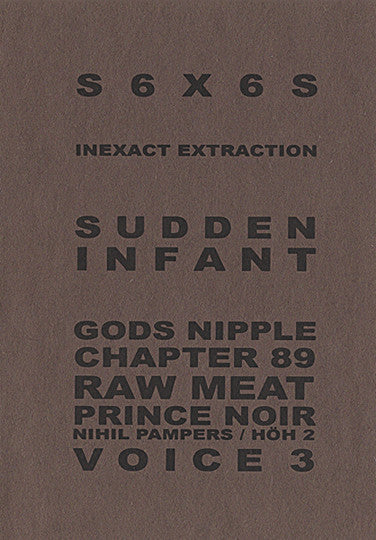 Sudden Infant / S6X6S* : West Coast Tour 2010 (CDr, Ltd)