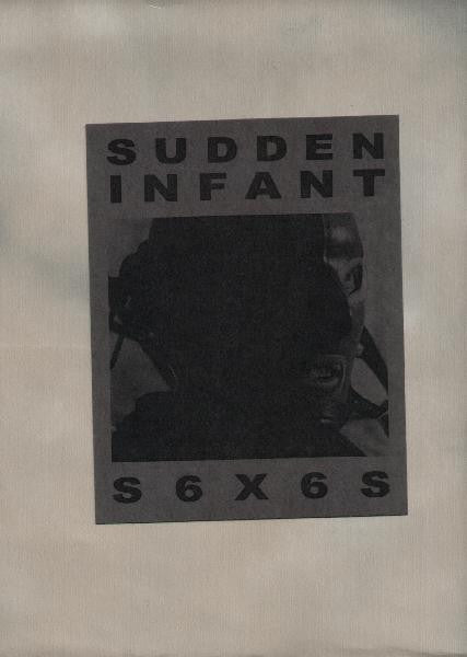 Sudden Infant / S6X6S* : West Coast Tour 2010 (CDr, Ltd)