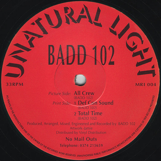 Badd 102 : All Crew (12")