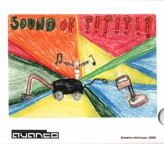 Various : Sound Of ?!?!?!? (CDr, Comp)