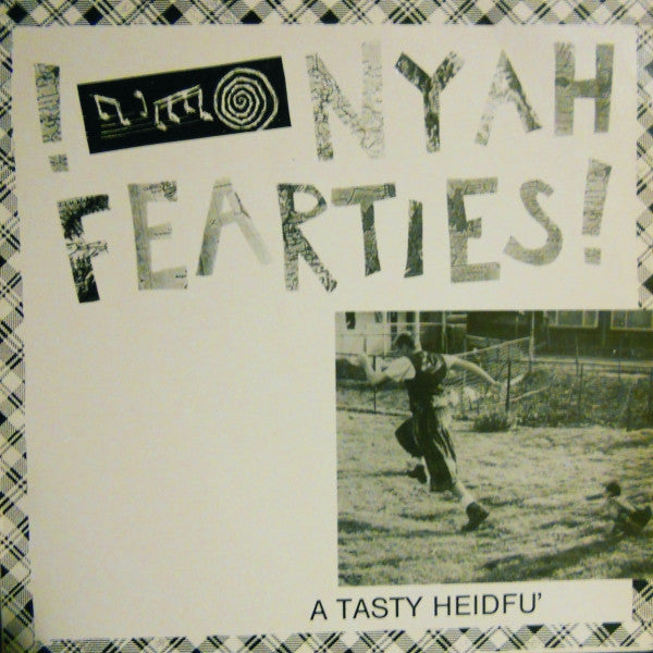 Nyah Fearties : A Tasty Heidfu' (12", MiniAlbum)
