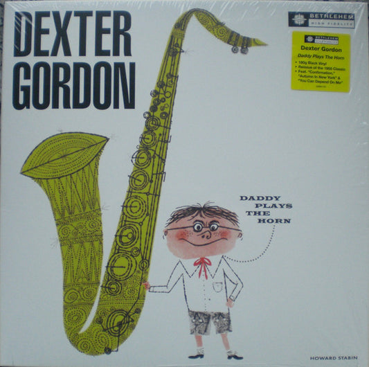 Dexter Gordon : Daddy Plays The Horn (LP, RE, 180)