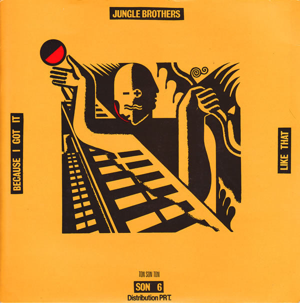 Jungle Brothers : Because I Got It Like That (7", Single)