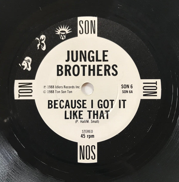 Jungle Brothers : Because I Got It Like That (7", Single)