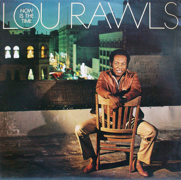 Lou Rawls : Now Is The Time (LP, Album)