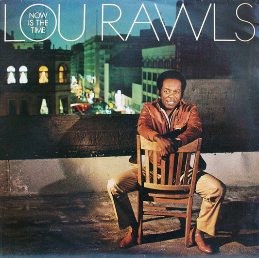 Lou Rawls : Now Is The Time (LP, Album)