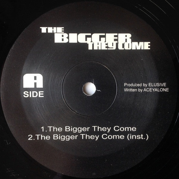 Elusive And Aceyalone : The Bigger They Come (12")