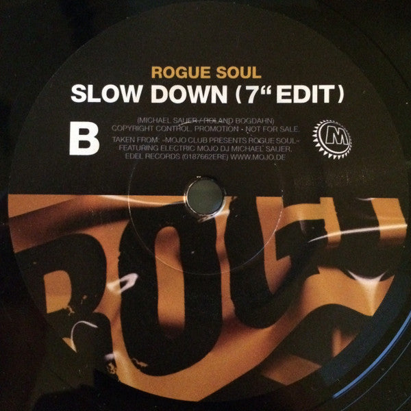 Melvin Sparks / Rogue Soul : If You Want My Love / Slow Down (7", Promo)