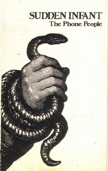 Sudden Infant : The Phone People (Cass, Ltd, Num, C30)