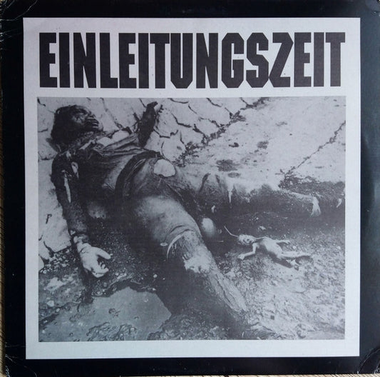 Einleitungszeit : Aus Der Leichenkammer: "Klonieren Des Machinen Lärms" (LP, Ltd)