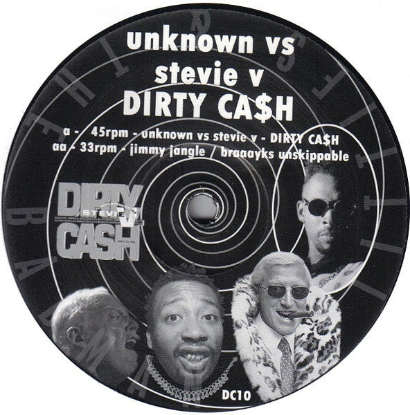 Stevie V : Dirty Ca$h / Jimmy Jangle / Braaayks Unskippable (12", Unofficial)