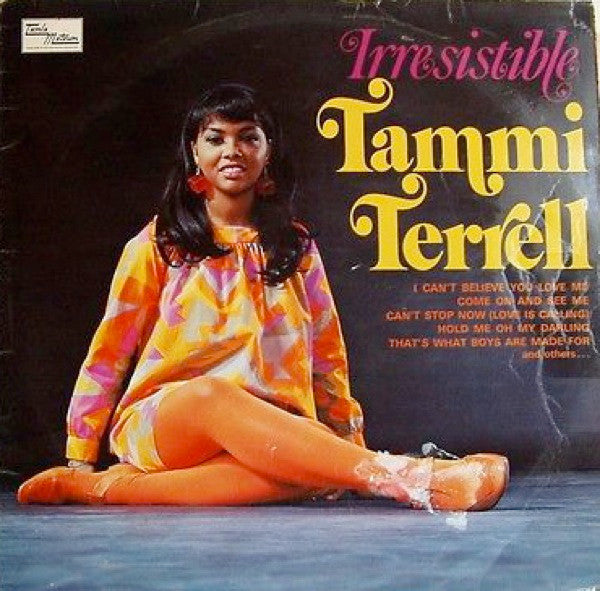 Tammi Terrell : Irresistible Tammi Terrell (LP, Album)