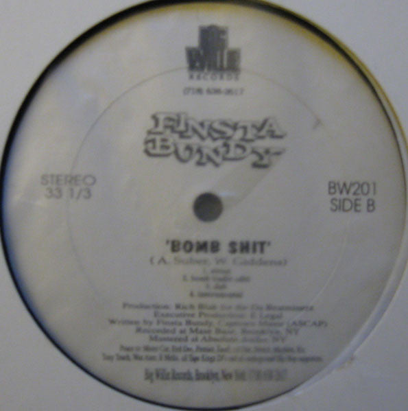 Finsta Bundy : Who I Be / Bomb Shit (12")