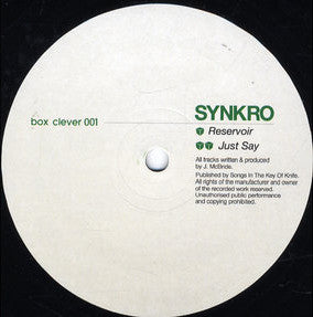Synkro (2) : Reservoir / Just Say (10")