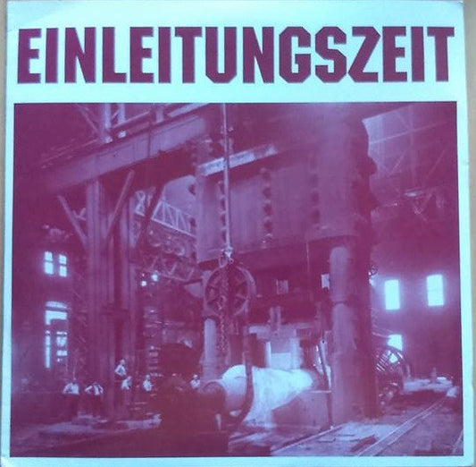 Einleitungszeit : R Mensch - E Tanatologie + 1 (2xLP, Ltd)