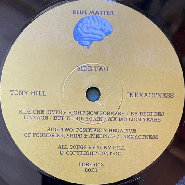 Tony Hill : Inexactness (LP, Album, Ltd)
