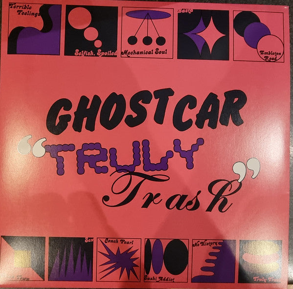 Ghost Car : Truly Trash (LP, Album)