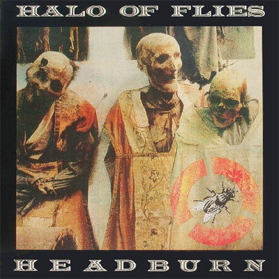 Halo Of Flies : Headburn (12", EP)