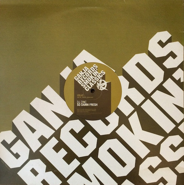 DJ Zinc : Super Sharp Shooter / So Damn Fresh (12", RP)