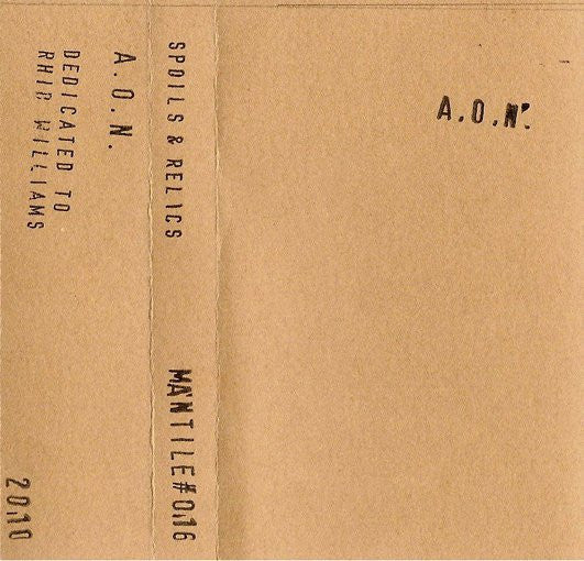 Spoils & Relics : A.O.N. (Cass, Ltd)