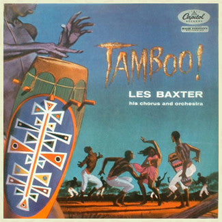 Les Baxter, His Chorus And Orchestra : Tamboo! (10", Album, Mono)