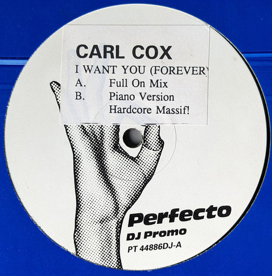 Carl Cox : I Want You (Forever) (12", Advance, Promo)