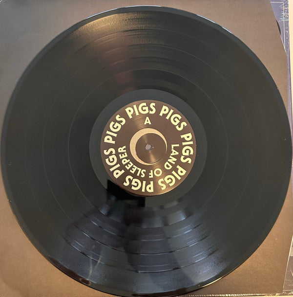 Pigs Pigs Pigs Pigs Pigs Pigs Pigs : Land Of Sleeper (LP, Album, Ltd)
