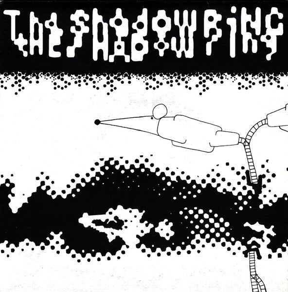 The Shadow Ring : Mouth On Mouse (7")
