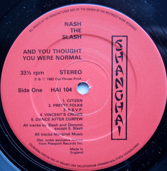 Nash The Slash : And You Thought You Were Normal (LP, Album)