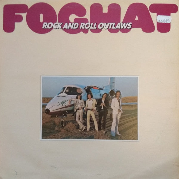 Foghat : Rock And Roll Outlaws (LP, Album)