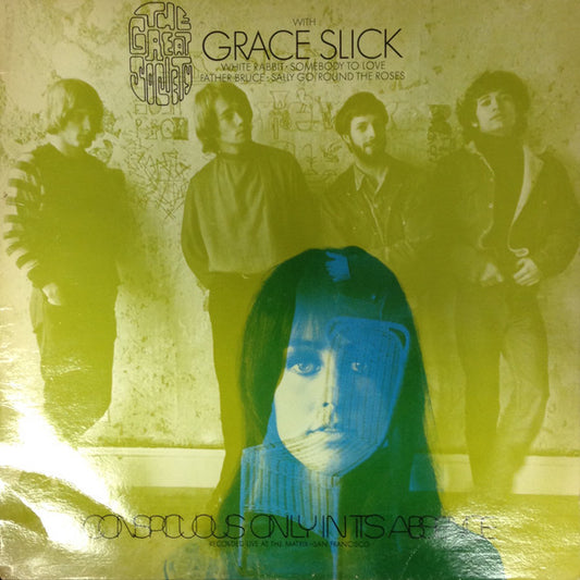 The Great Society With Grace Slick : Conspicuous Only In Its Absence (LP, Album)