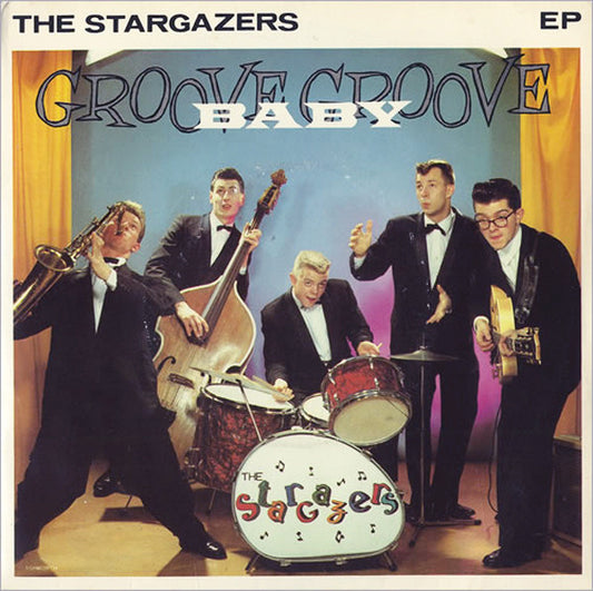 The Stargazers (2) : Groove Baby Groove (7", EP, Pap)