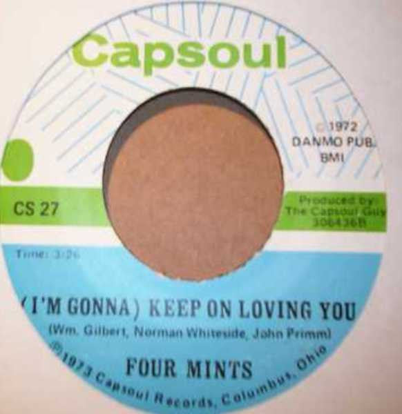 Four Mints* : Do You Really Love Me / (I'm Gonna) Keep On Loving You (7")