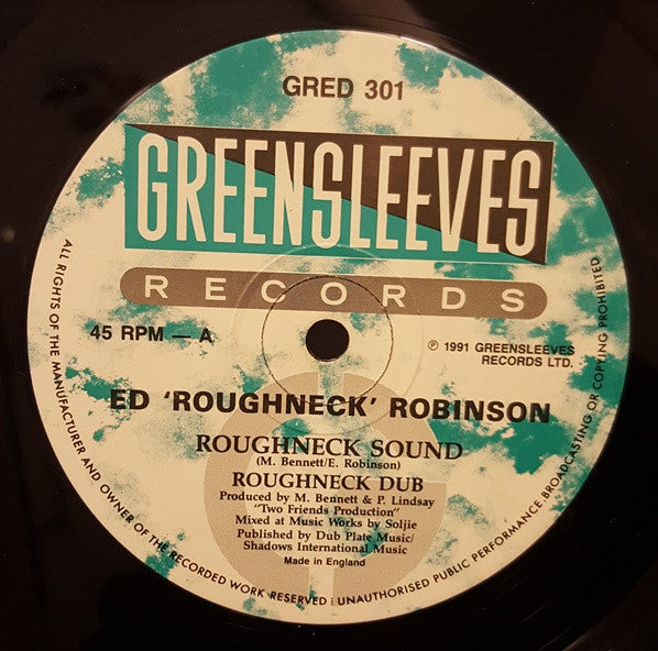Ed Robinson : Roughneck Sound (12")