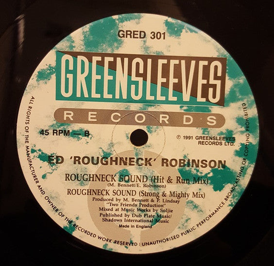 Ed Robinson : Roughneck Sound (12")
