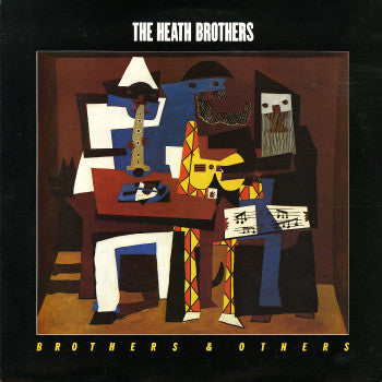 The Heath Brothers : Brothers And Others (LP, Album)