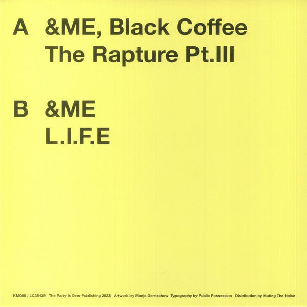 &Me, Black Coffee* : The Rapture Pt. III (12")
