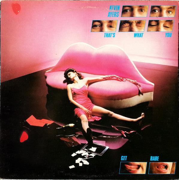 Kevin Ayers : That's What You Get Babe (LP, Album)