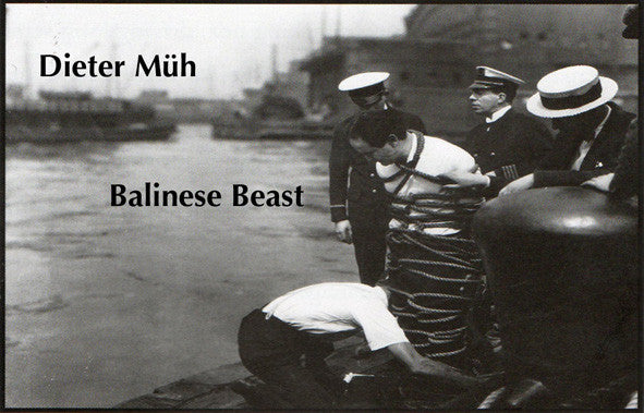 Dieter Müh / Balinese Beast : You Are Playin' Like A Fuckin' Pub Band. Four (Cass, Ltd, Num, C30)