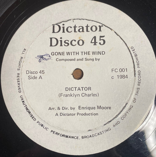Dictator (23) : Gone With The Wind / I Ya - Yai (12")