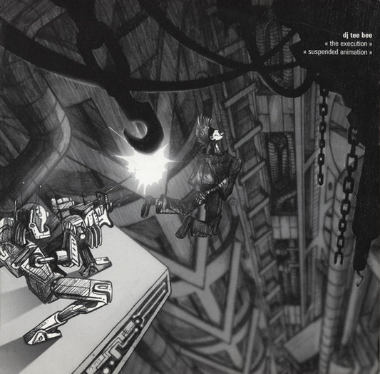 DJ Tee Bee* : The Execution / Suspended Animation (12")