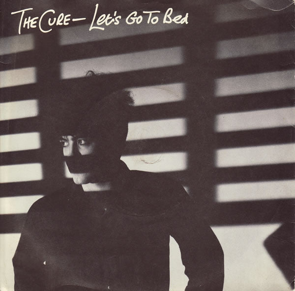 The Cure : Let's Go To Bed (7", Single, Wit)