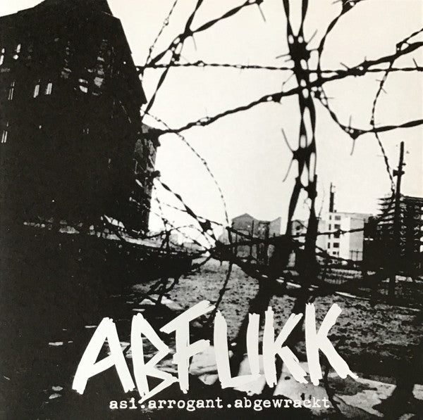 Abfukk : Asi.Arrogant.Abgewrackt (LP)