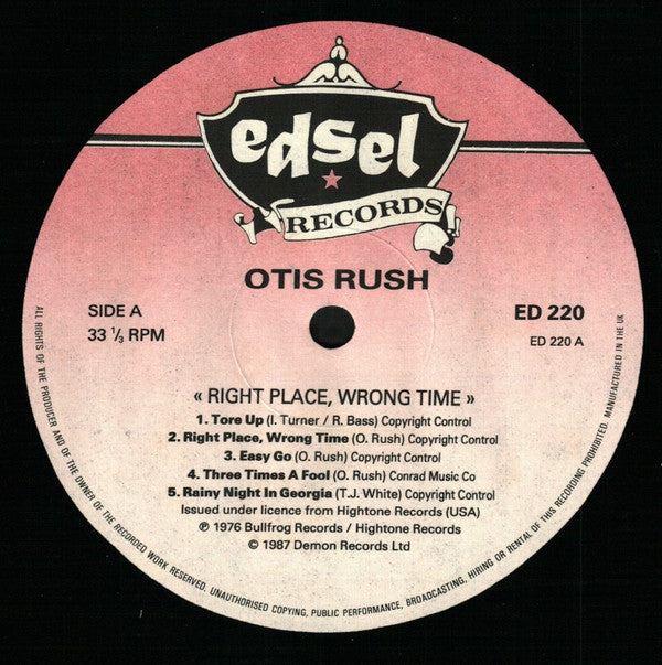 Otis Rush : Right Place, Wrong Time (LP, Album, RE)