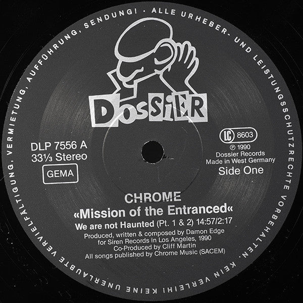 Chrome (8) : Mission Of The Entranced (LP, Album)