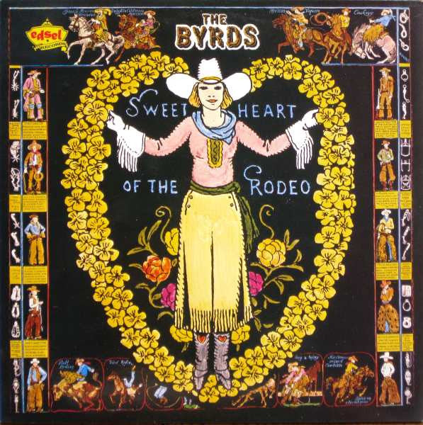 The Byrds : Sweetheart Of The Rodeo (LP, Album, RE)