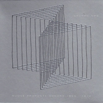 Gruppo NPS : Nuove Proposte Sonore 1965-1972 (LP, Ltd)