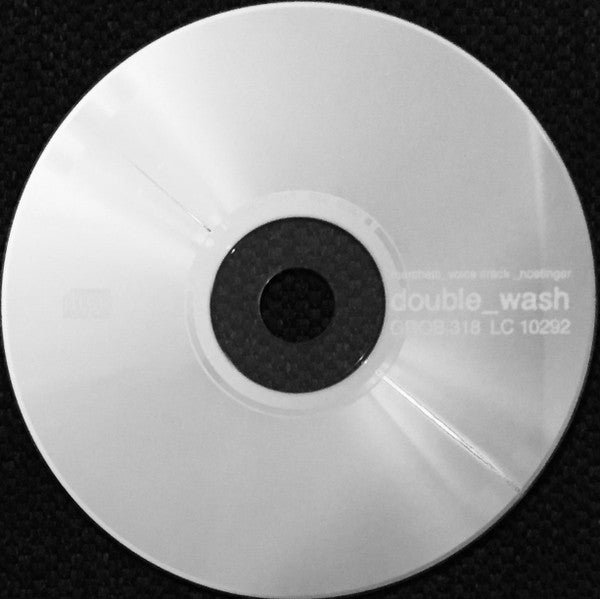 Lionel Marchetti _ Voice Crack _ Jérôme Noetinger : Double_Wash (CD, Album)